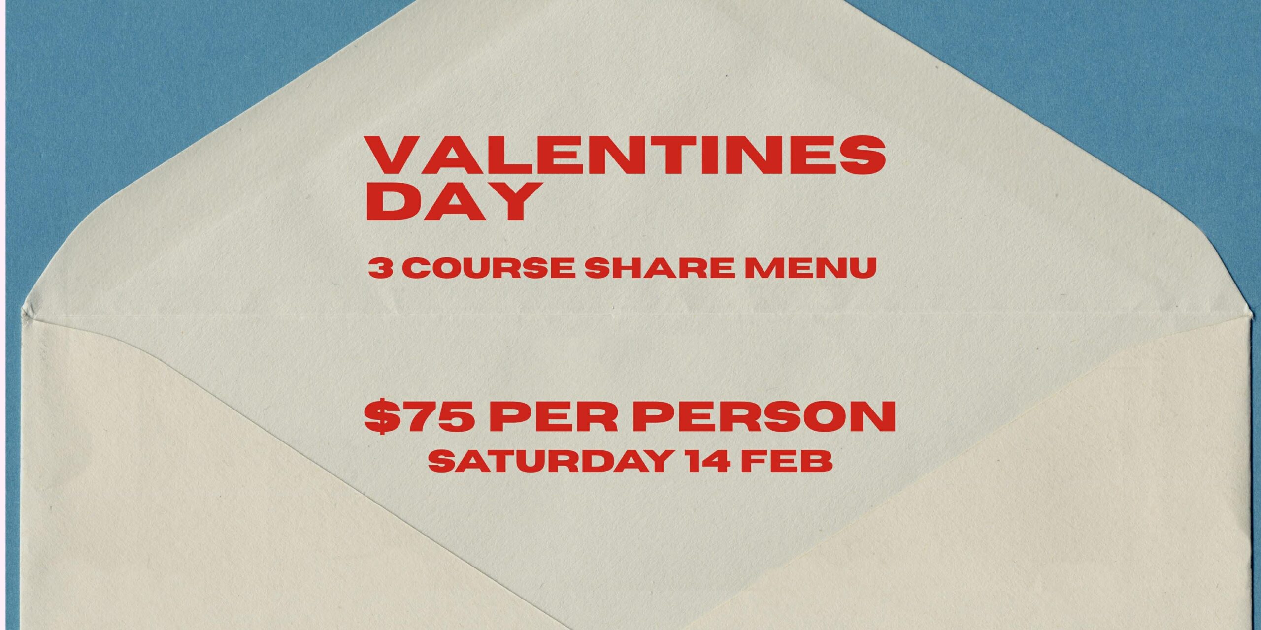 Valentine’s Lunch & Dinner